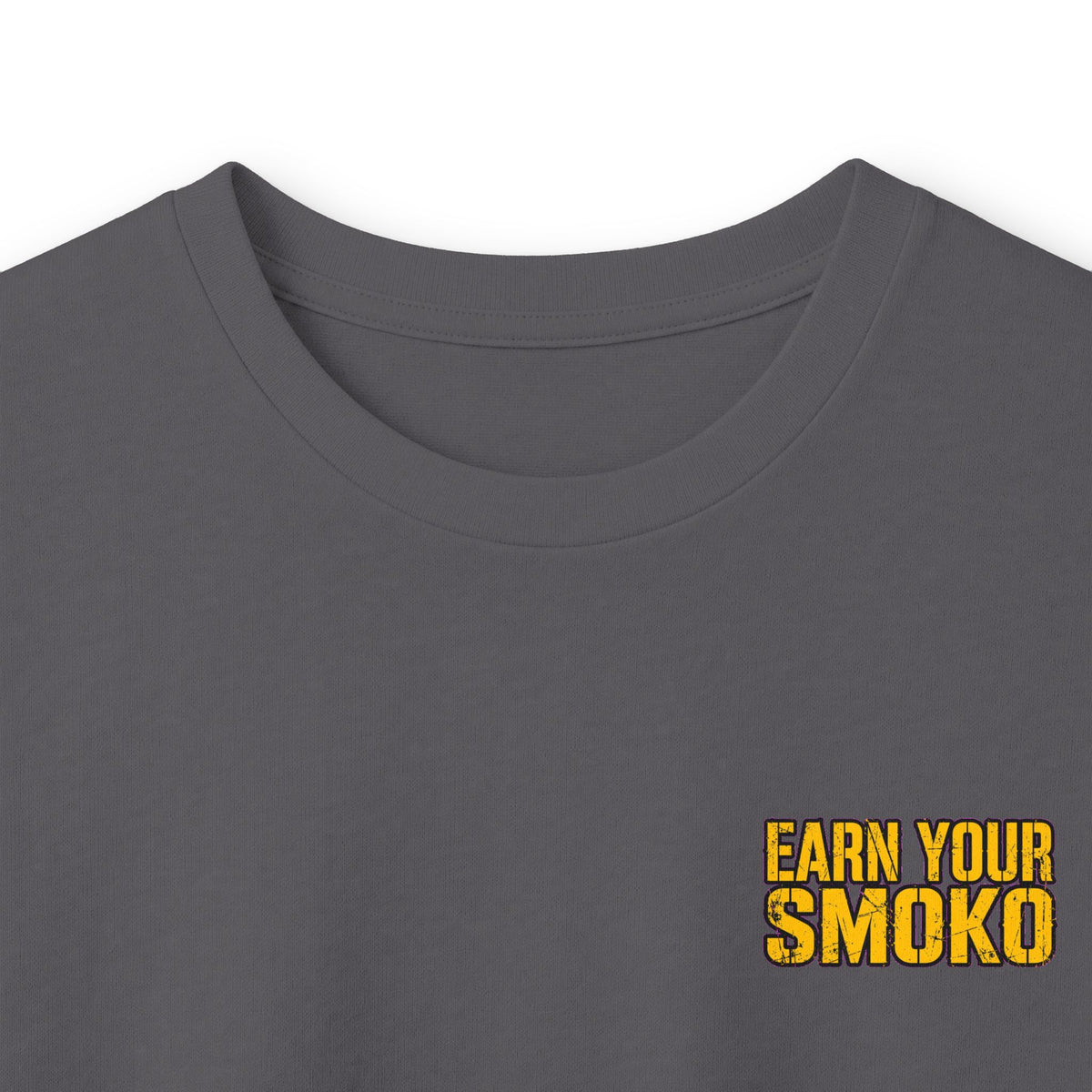 EARN YOUR SMOKO - Long Sleeve Heavyweight Tee