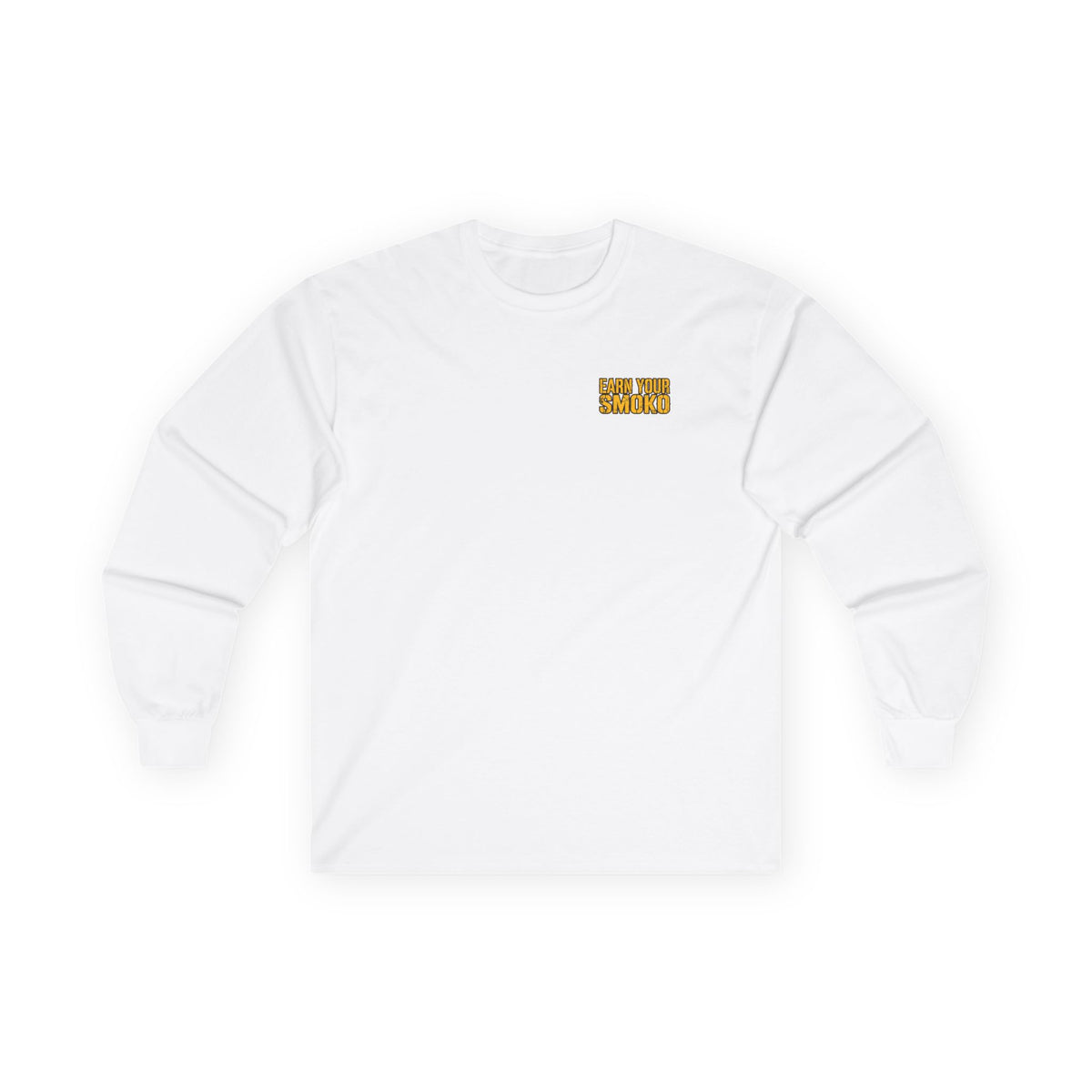 EARN YOUR SMOKO - Long Sleeve Heavyweight Tee