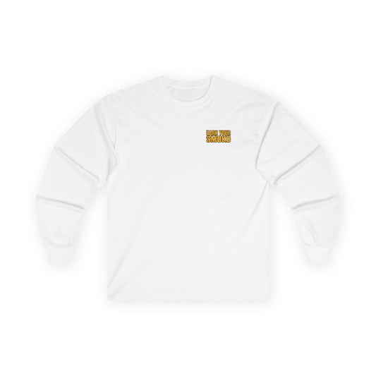 EARN YOUR SMOKO - Long Sleeve Heavyweight Tee